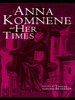 cover image of Anna Komnene and Her Times